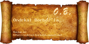 Ondrkal Borbála névjegykártya